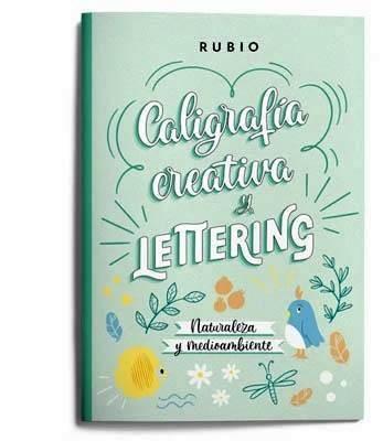 Cuaderno Rubio Caligrafia creativa y Lettering Naturaleza y medio ambiente LETT NATURALEZA