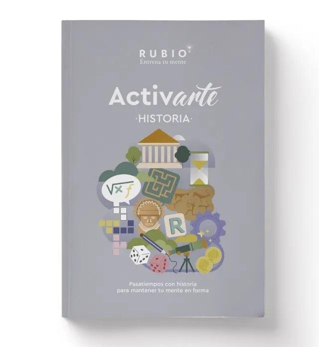 Cuaderno Rubio Activarte Historia Vol. II (Pasatiempos para mantener tu mente en forma)